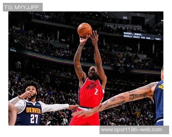 船记:伦纳德意外受伤的竟是另一处未曾关注的部位 船记:伦纳德意外受伤的竟是另一处未曾关注的部位